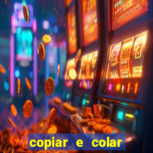 copiar e colar impulse inc